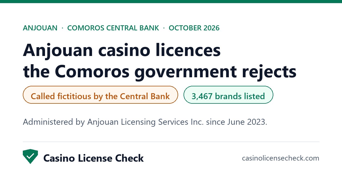Comoros government position on Anjouan casino licences and the number of brands they cover